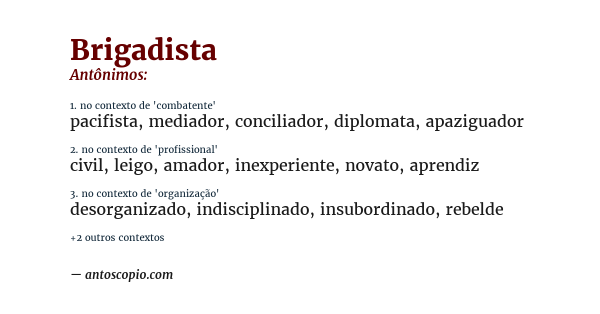 Antônimo de brigadista