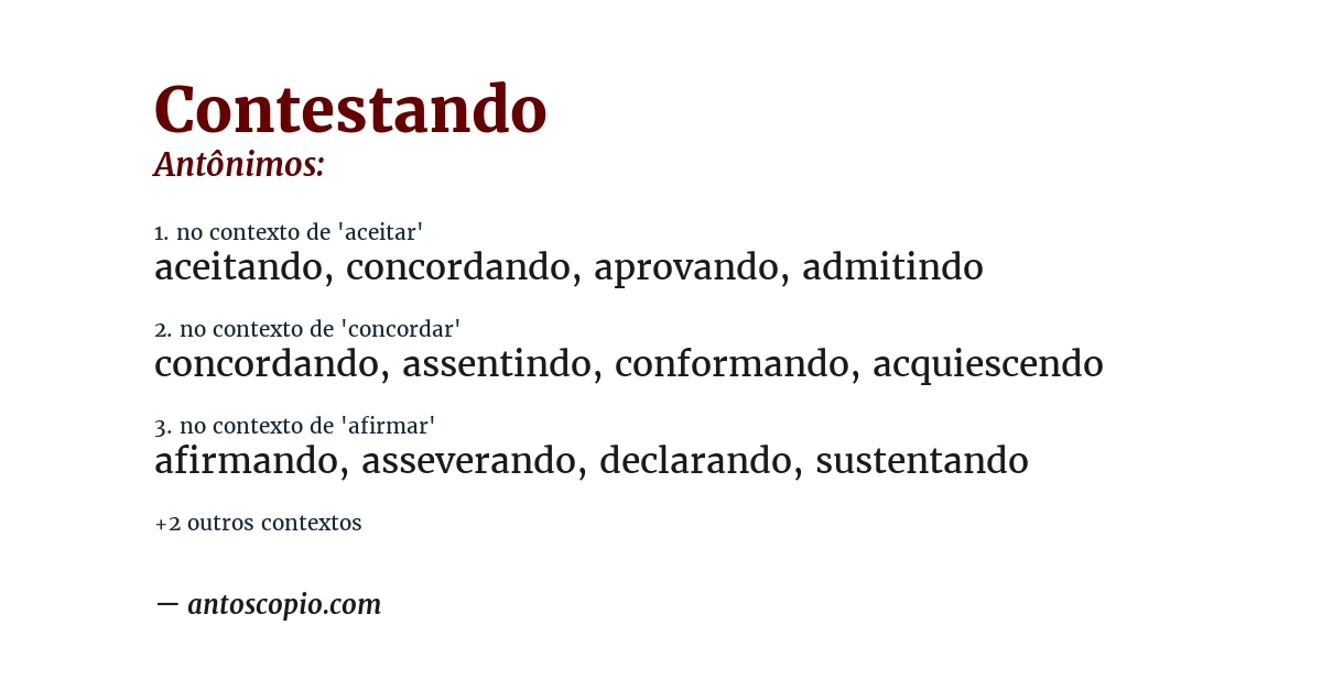 Antônimo de contestando