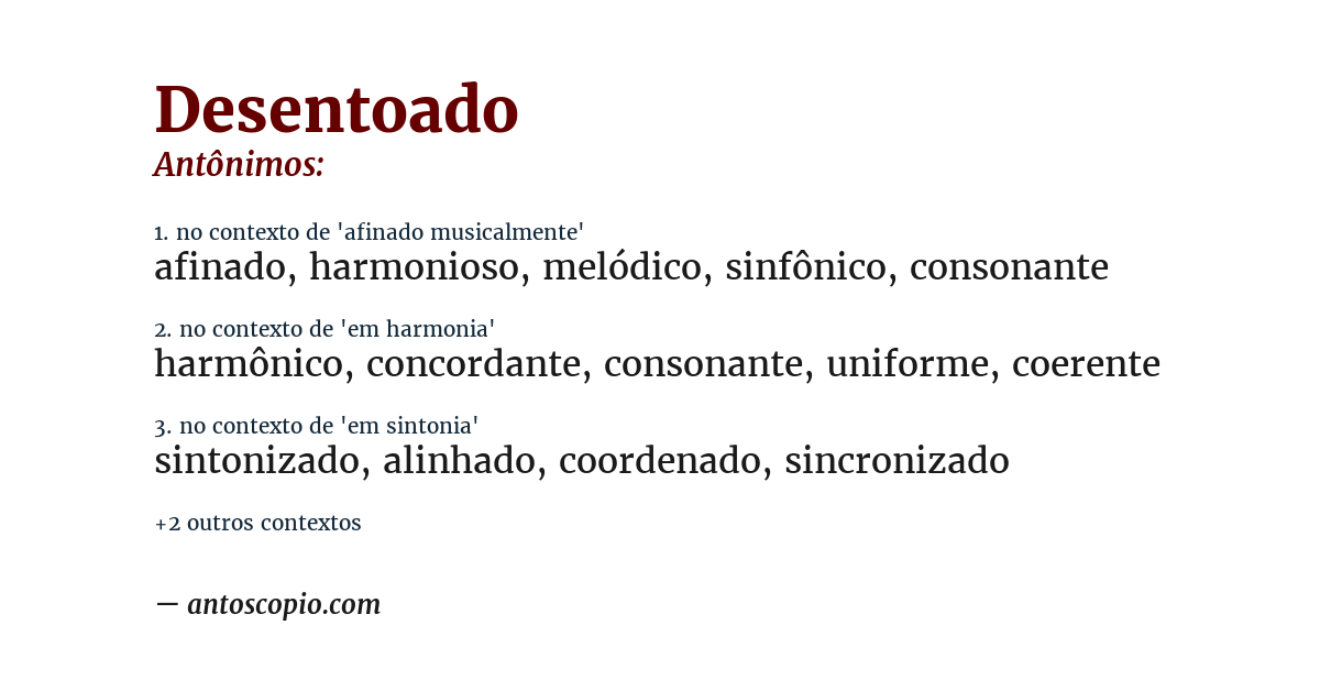 Antônimo de desentoado