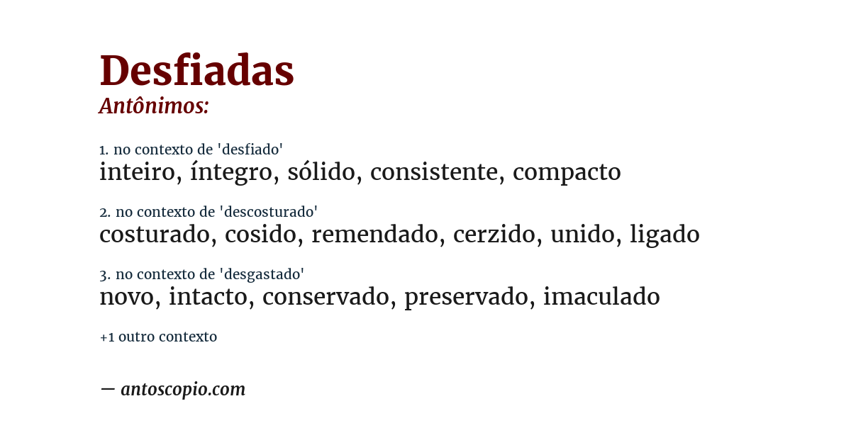 Antônimo de desfiadas