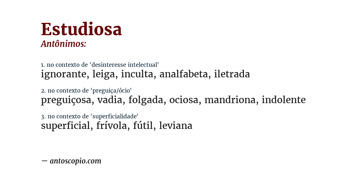 Antônimo de estudiosa
