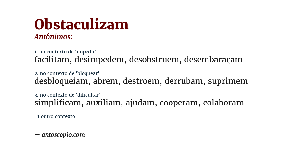 Antônimo de obstaculizam