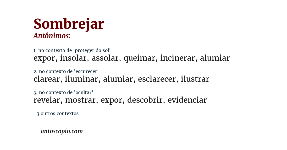 Antônimo de sombrejar