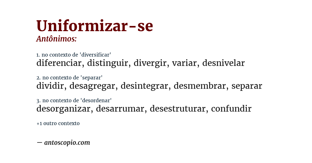 Antônimo de uniformizar-se