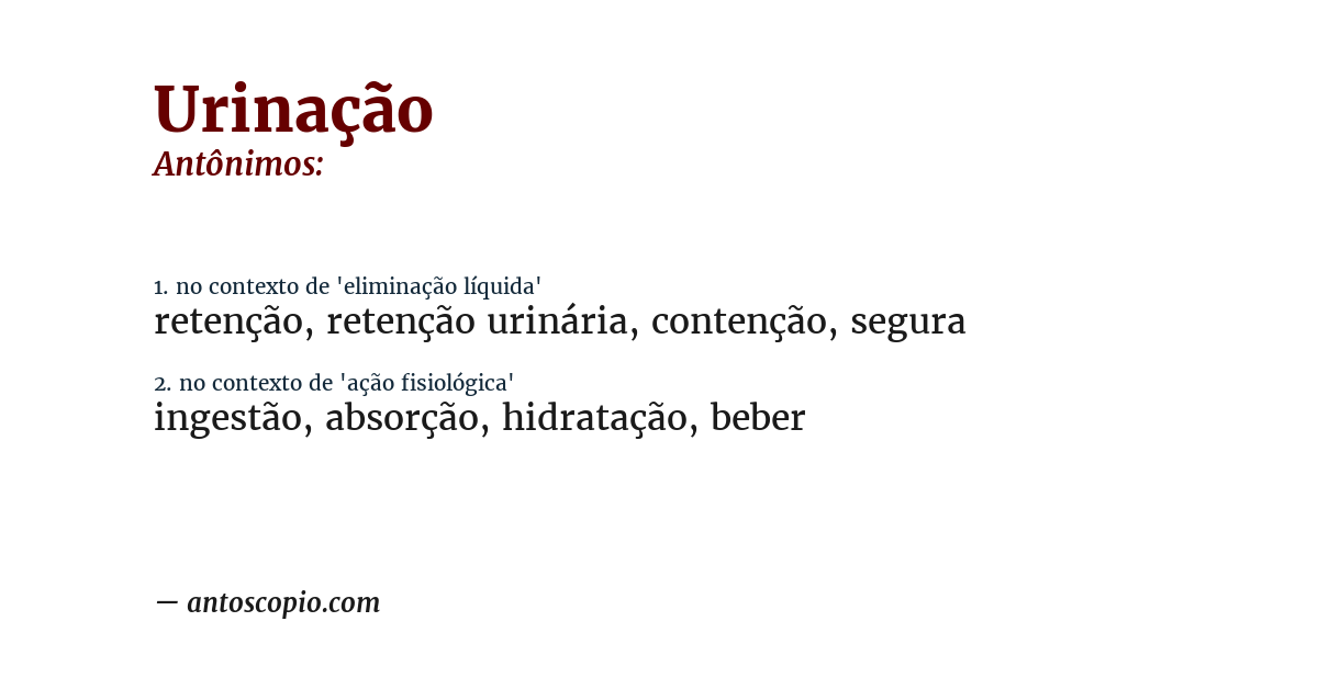 Antônimo de urinação