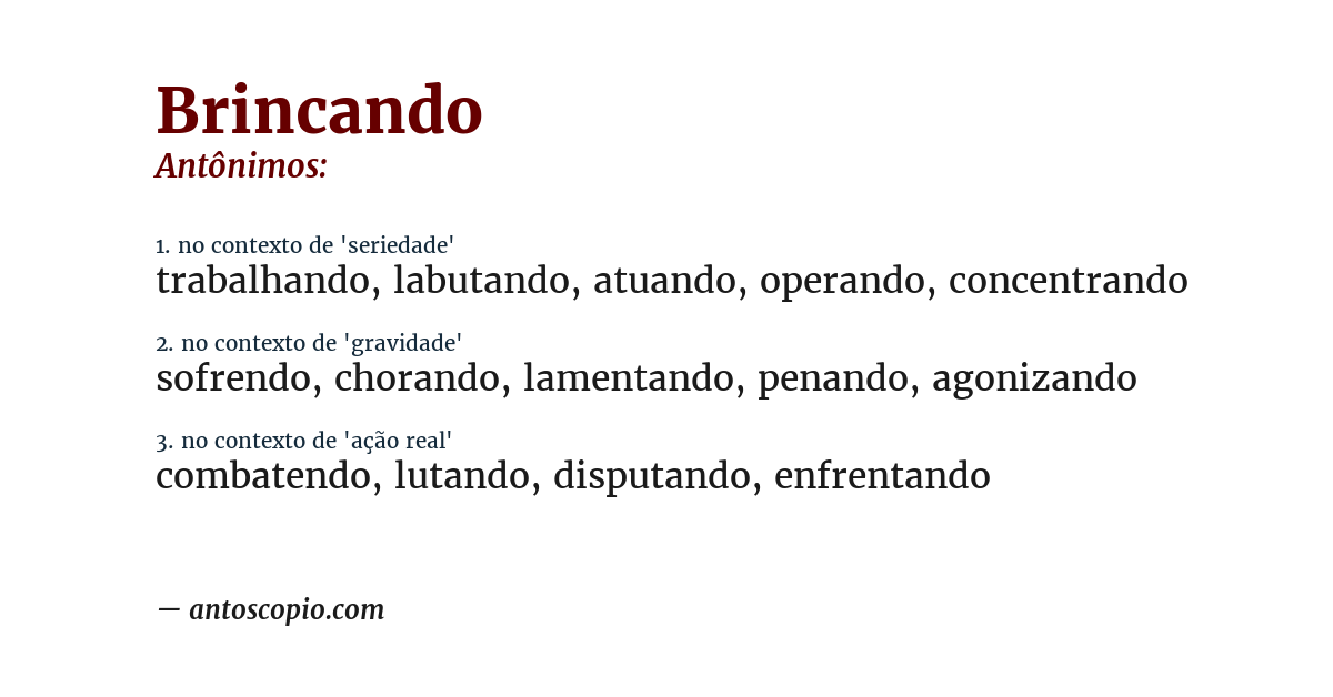 Antônimo de brincando