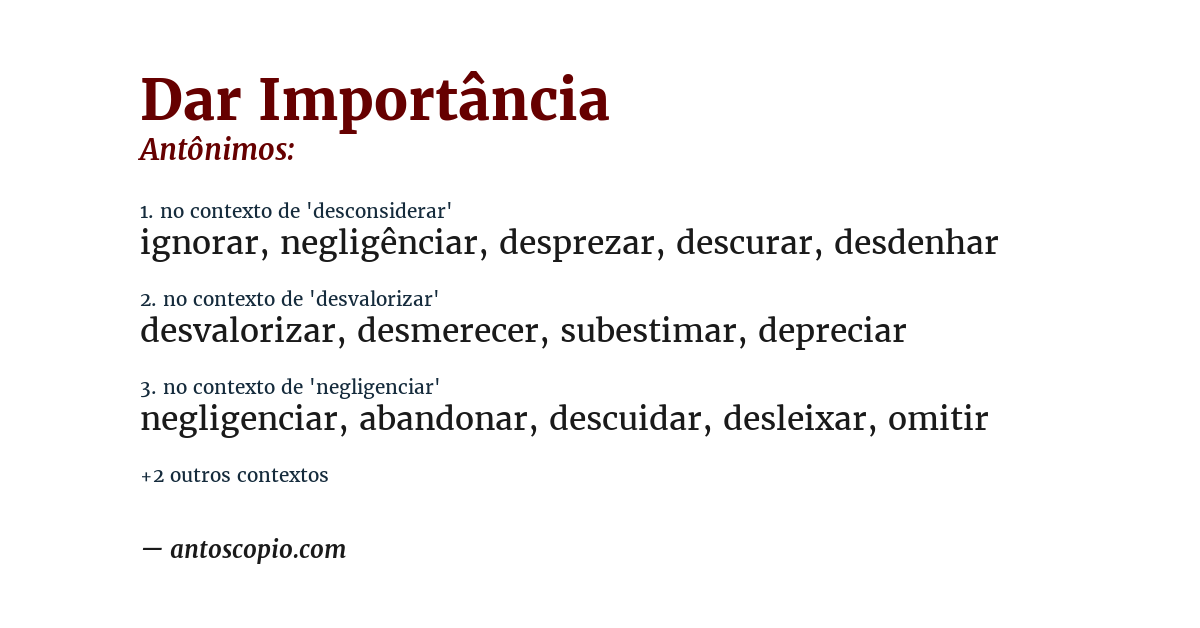 Antônimo de dar importância