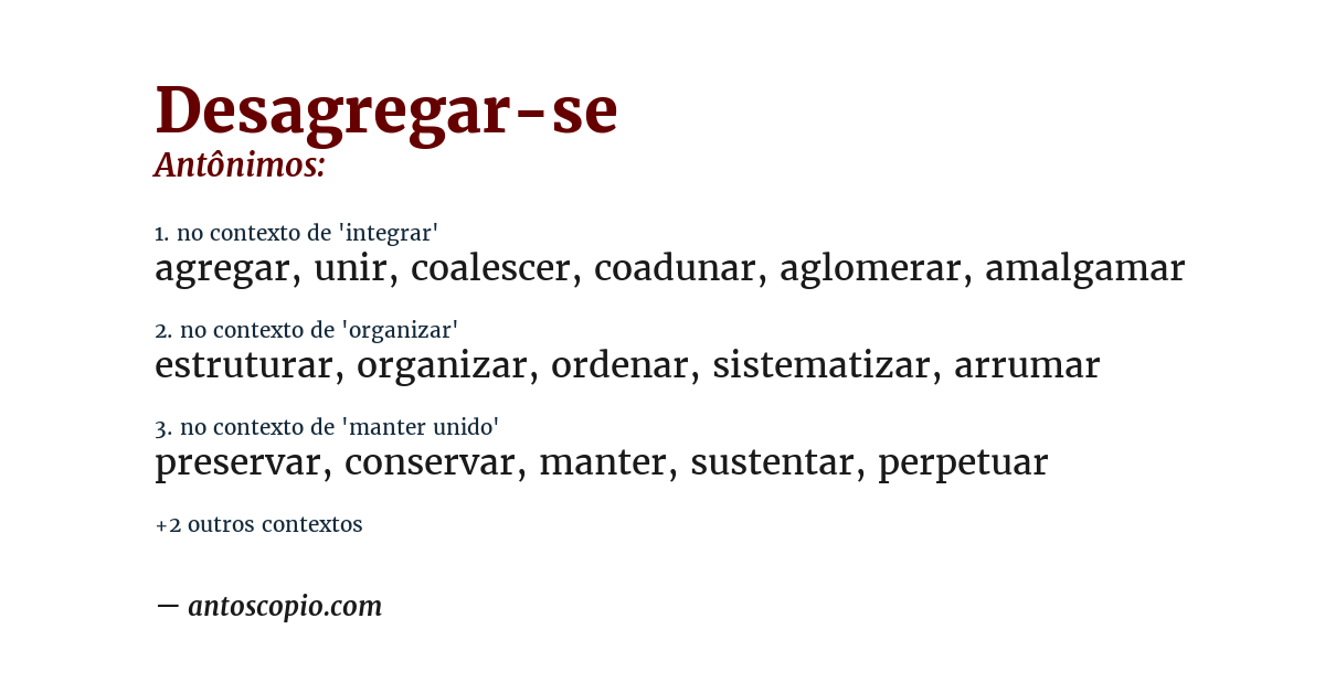 Antônimo de desagregar-se
