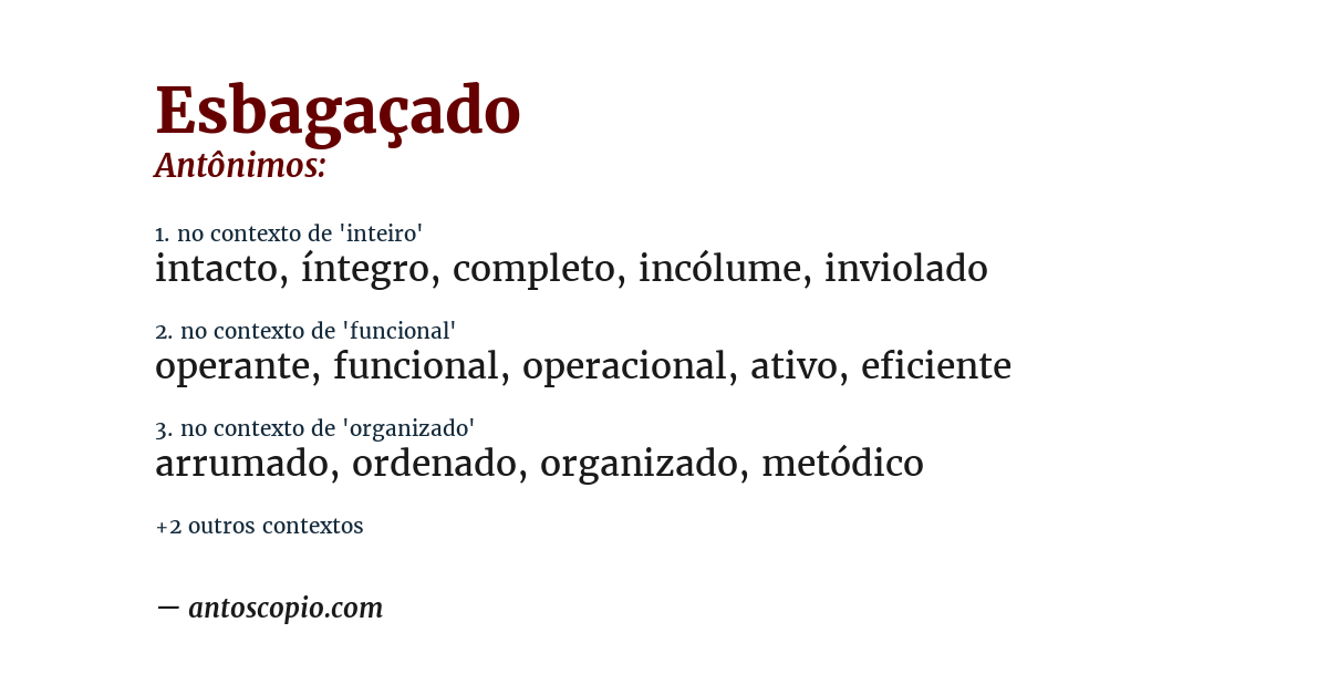 Antônimo de esbagaçado