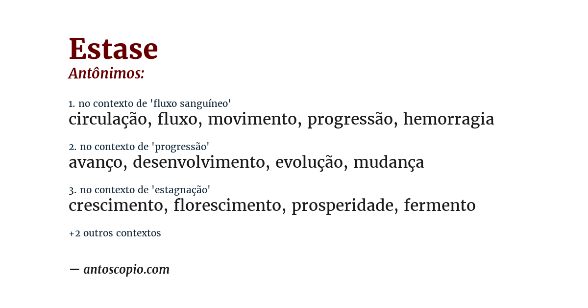 Antônimo de estase