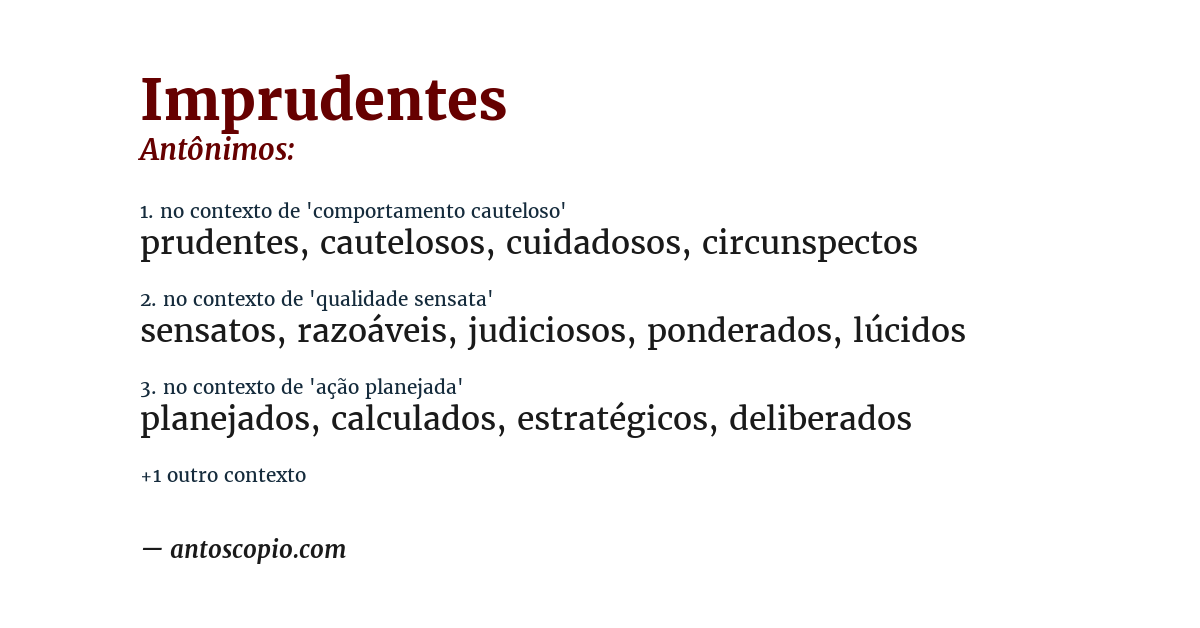 Antônimo de imprudentes