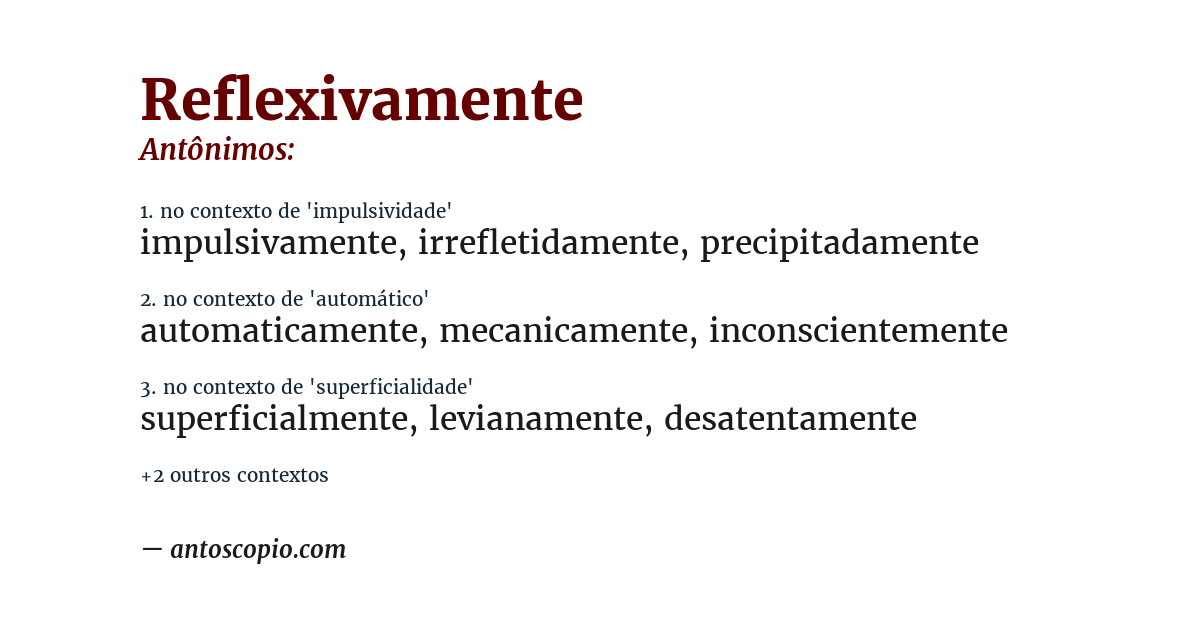 Antônimo de reflexivamente