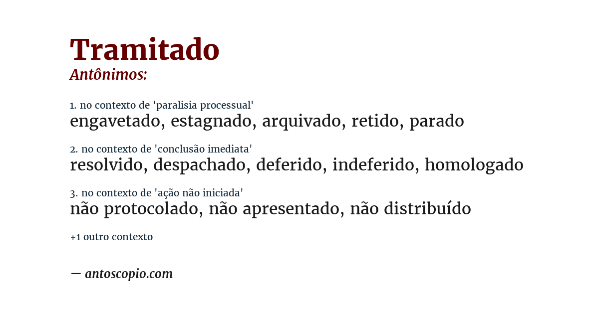 Antônimo de tramitado