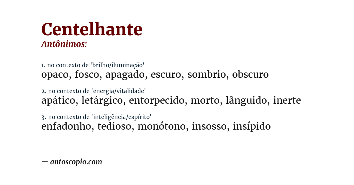 Antônimo de centelhante