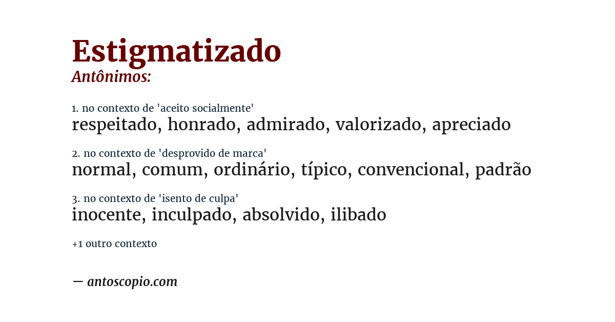 Antônimo de estigmatizado