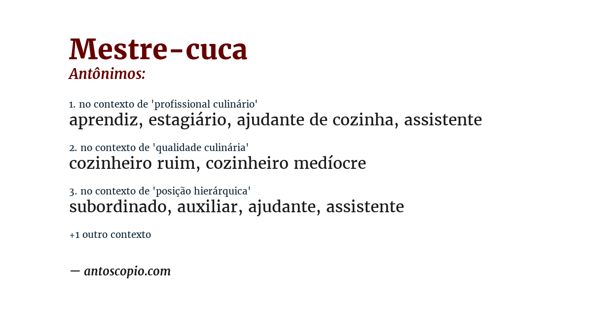Antônimo de mestre-cuca