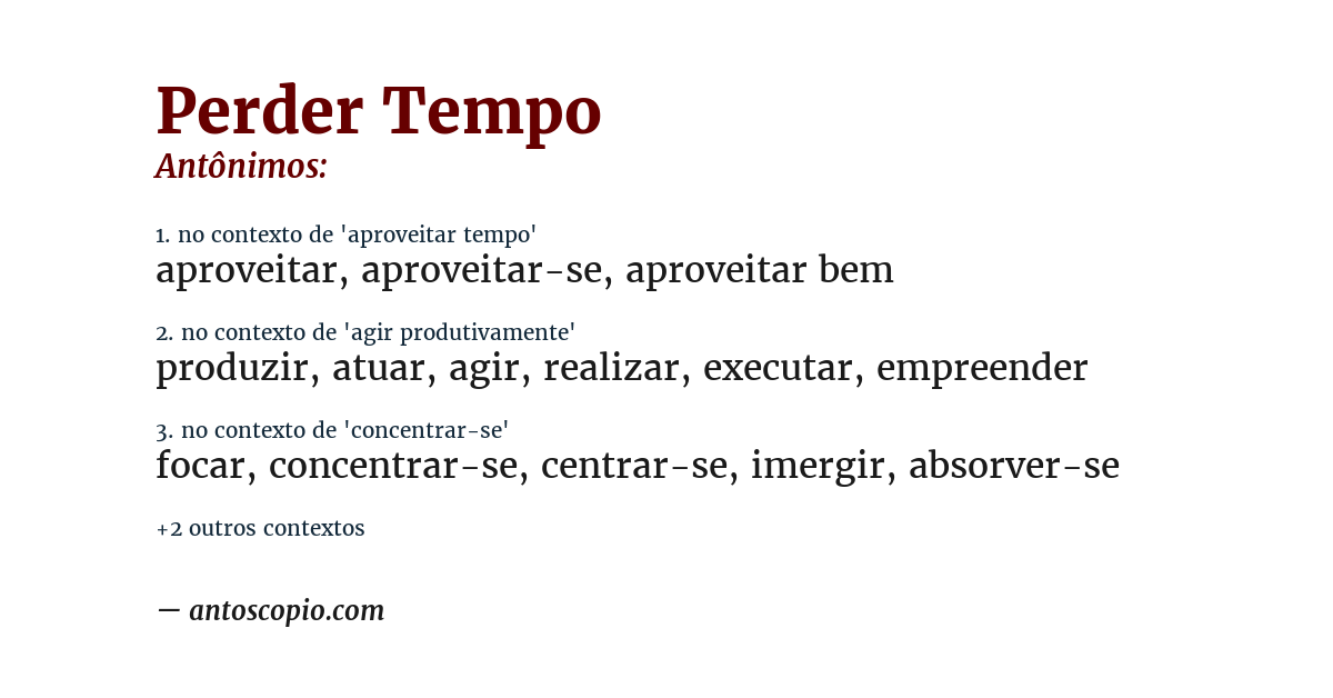 Antônimo de perder tempo