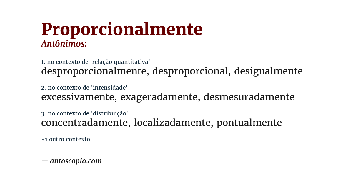Antônimo de proporcionalmente