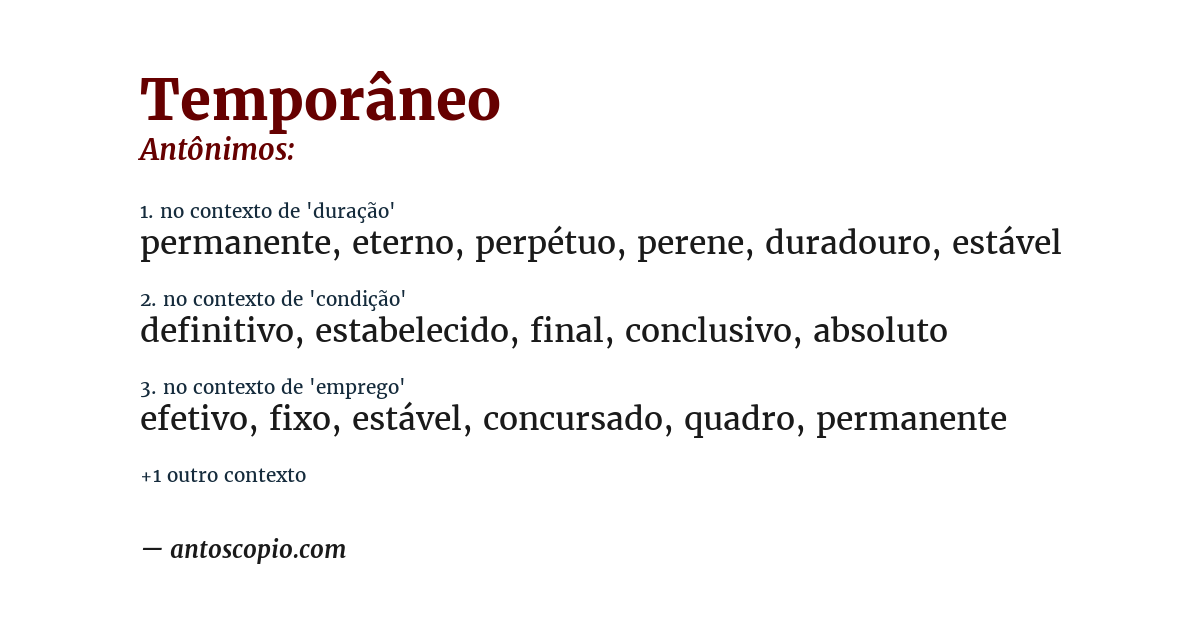 Antônimo de temporâneo