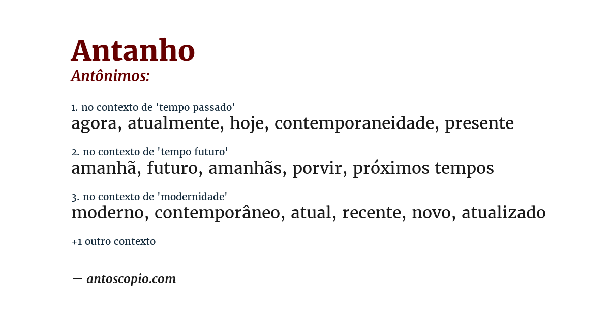 Antônimo de antanho