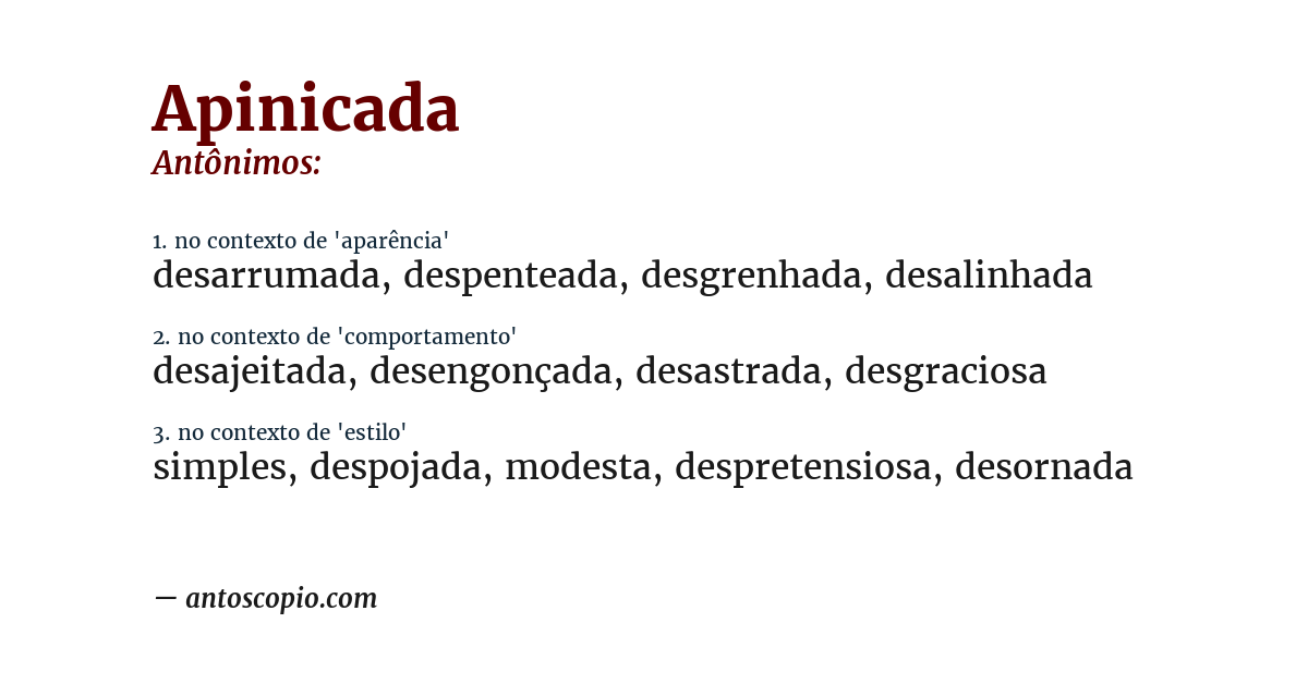 Antônimo de apinicada