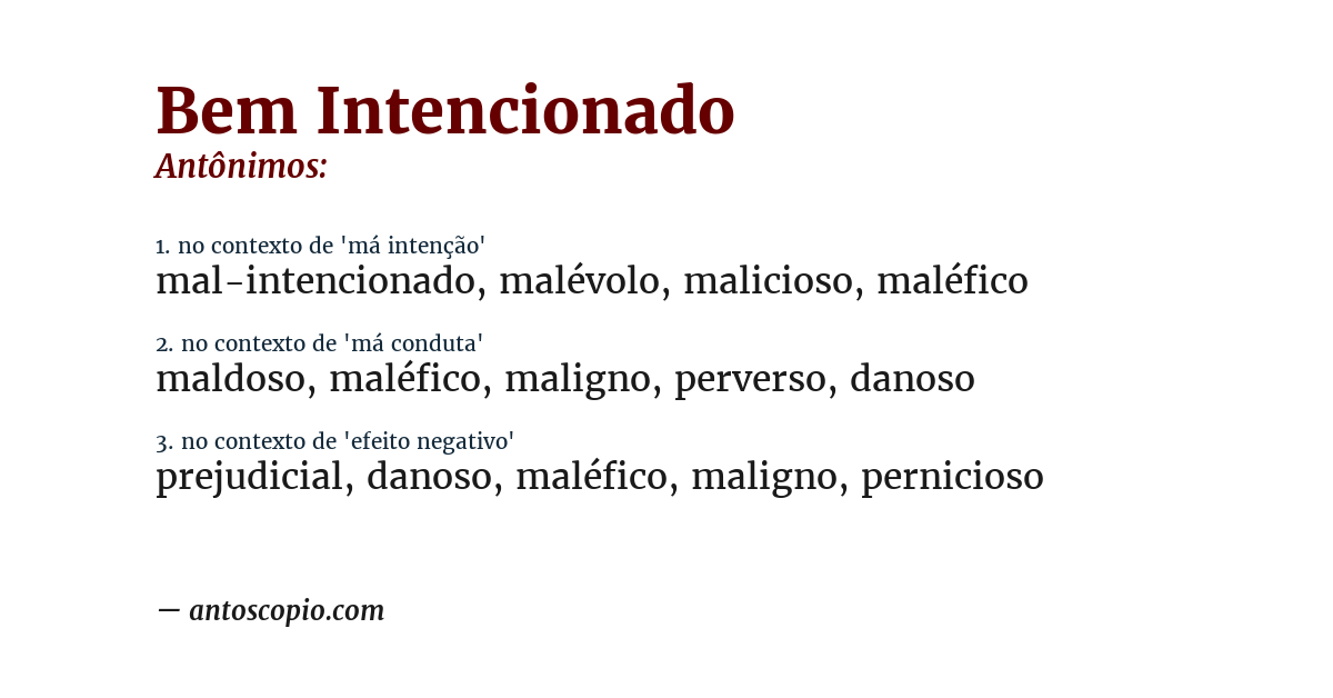 Antônimo de bem intencionado