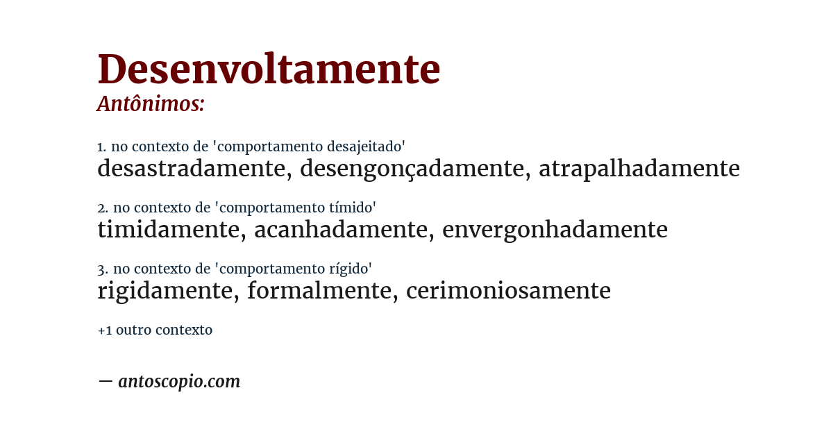 Antônimo de desenvoltamente