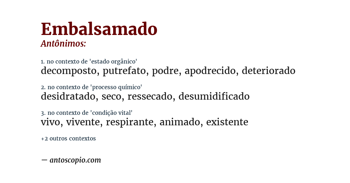 Antônimo de embalsamado