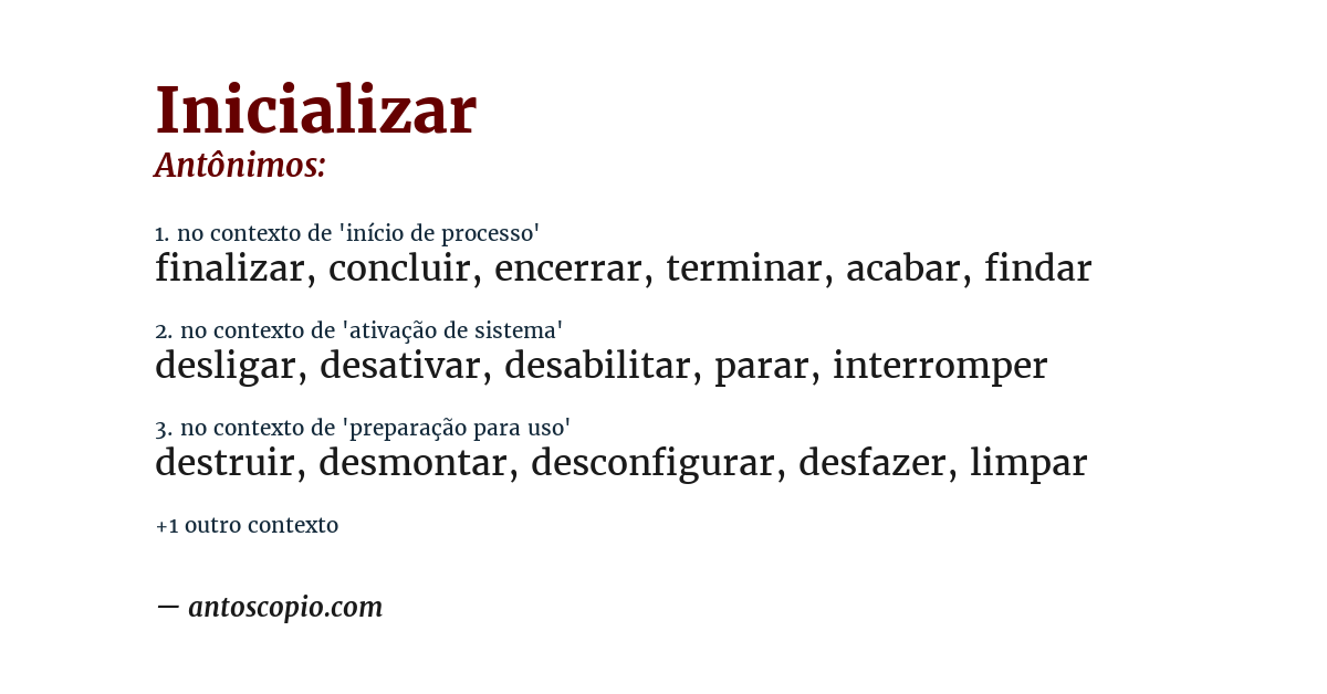 Antônimo de inicializar