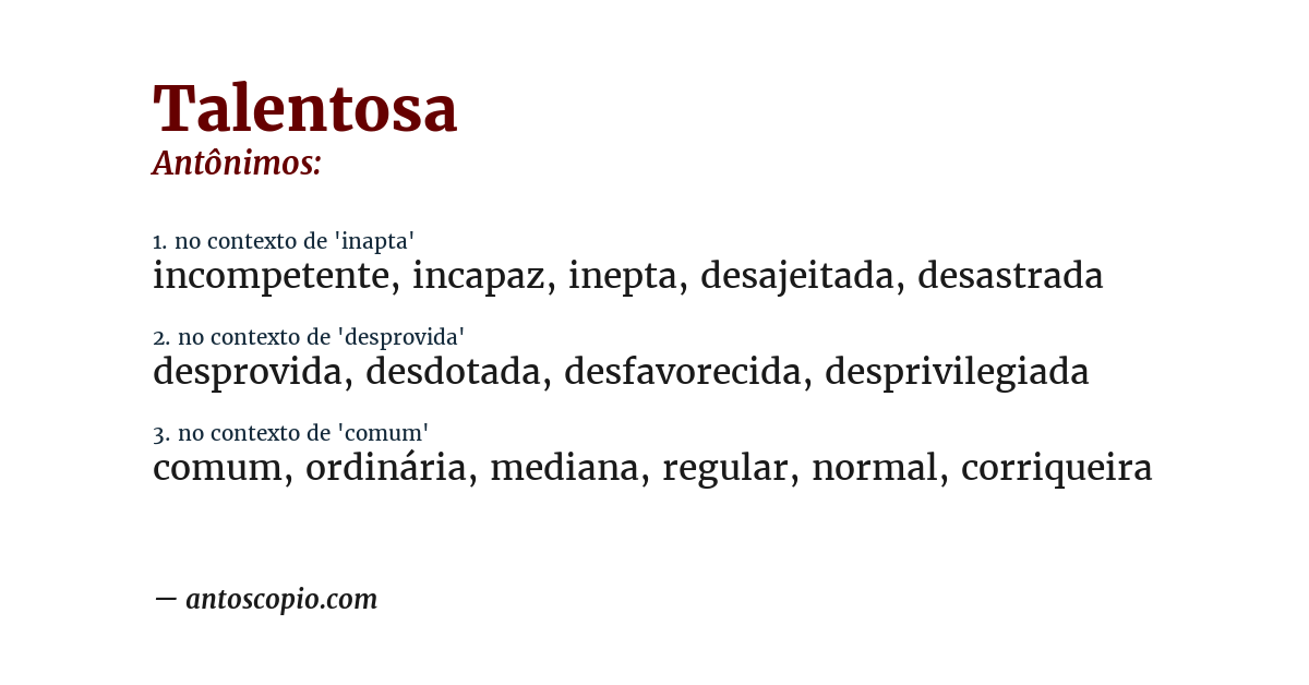Antônimo de talentosa