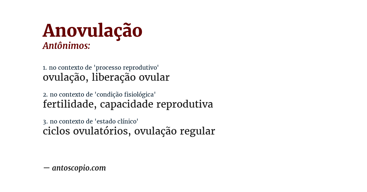 Antônimo de anovulação