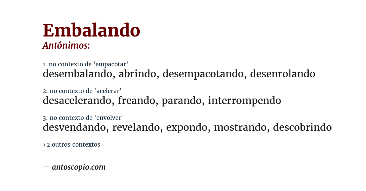 Antônimo de embalando