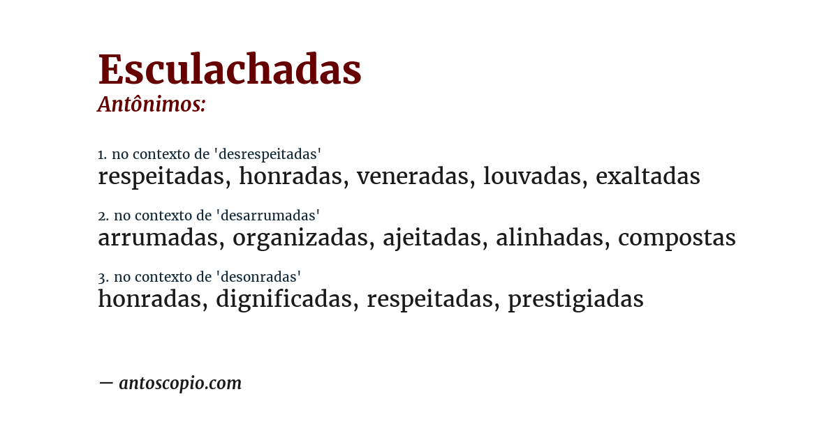 Antônimo de esculachadas