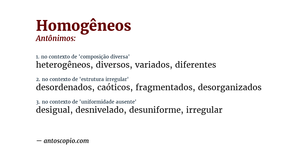 Antônimo de homogêneos