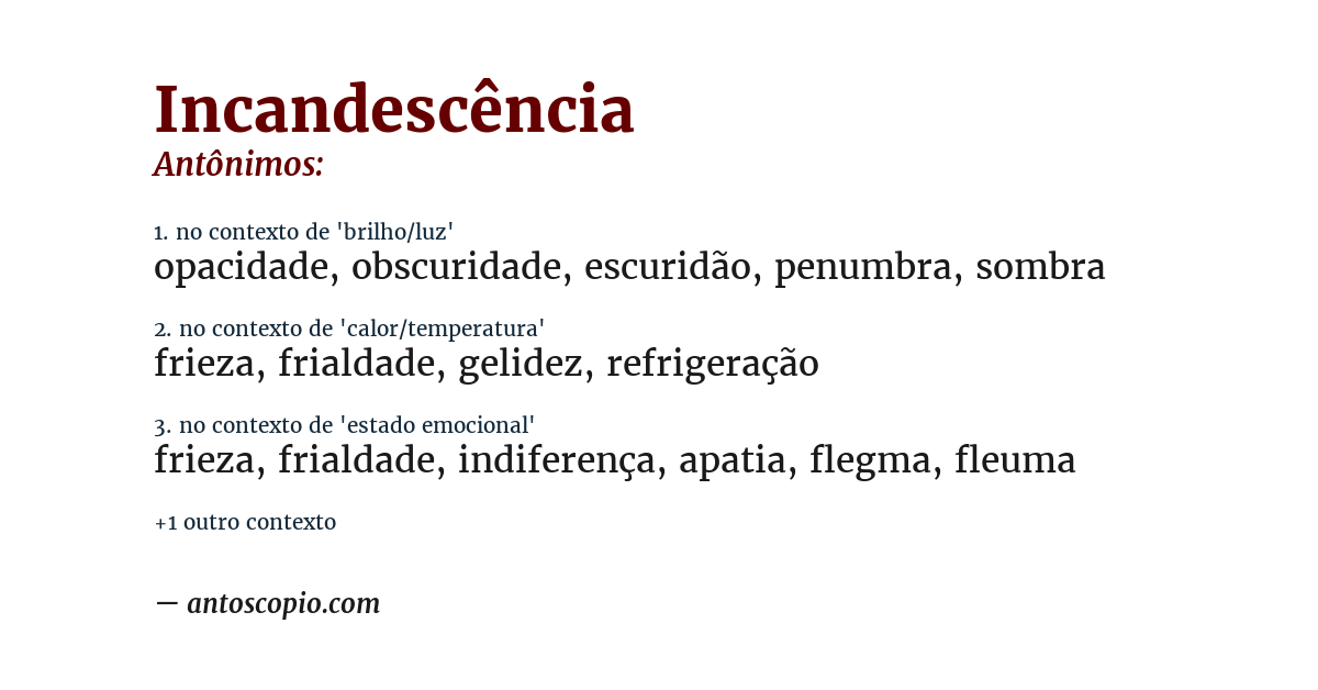 Antônimo de incandescência
