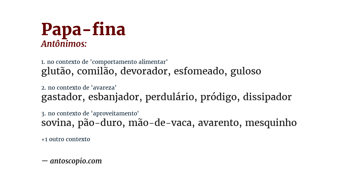 Antônimo de papa-fina