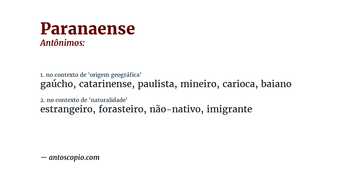 Antônimo de paranaense