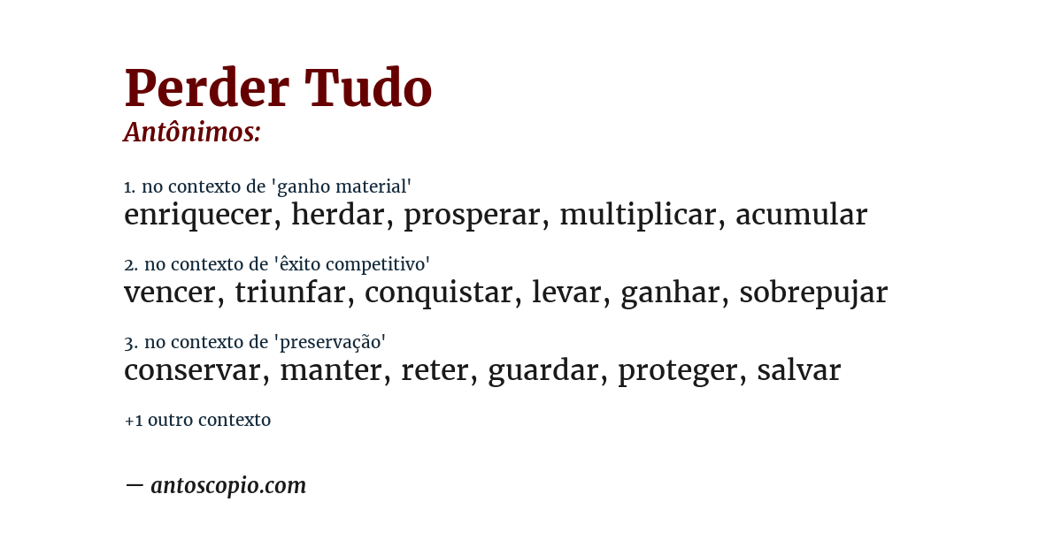 Antônimo de perder tudo