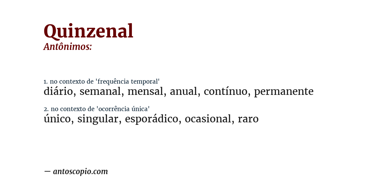 Antônimo de quinzenal