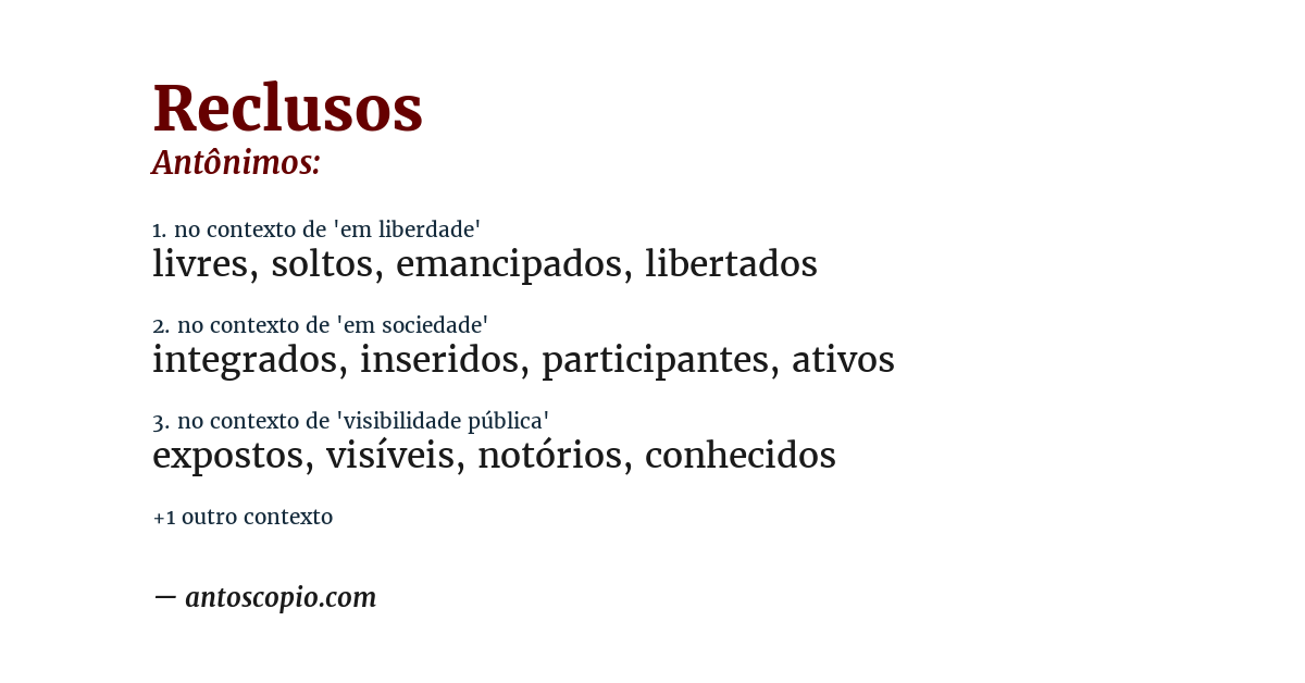 Antônimo de reclusos