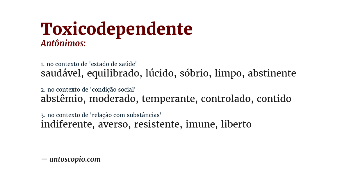 Antônimo de toxicodependente