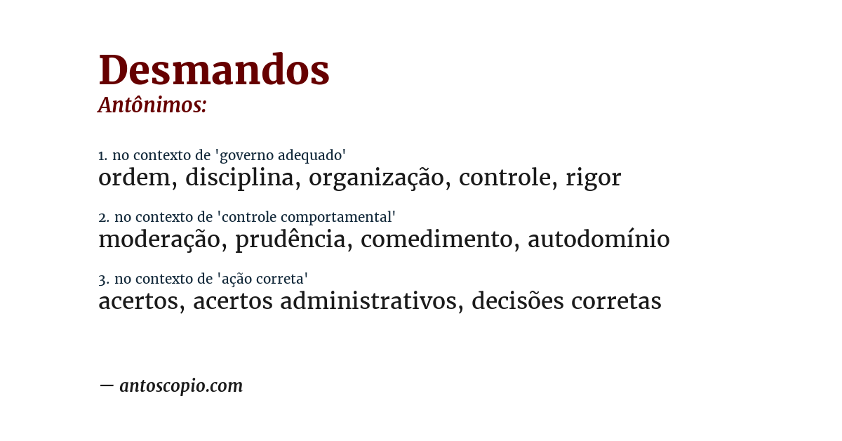 Antônimo de desmandos