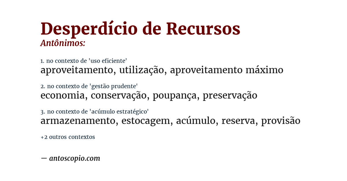 Antônimo de desperdício de recursos