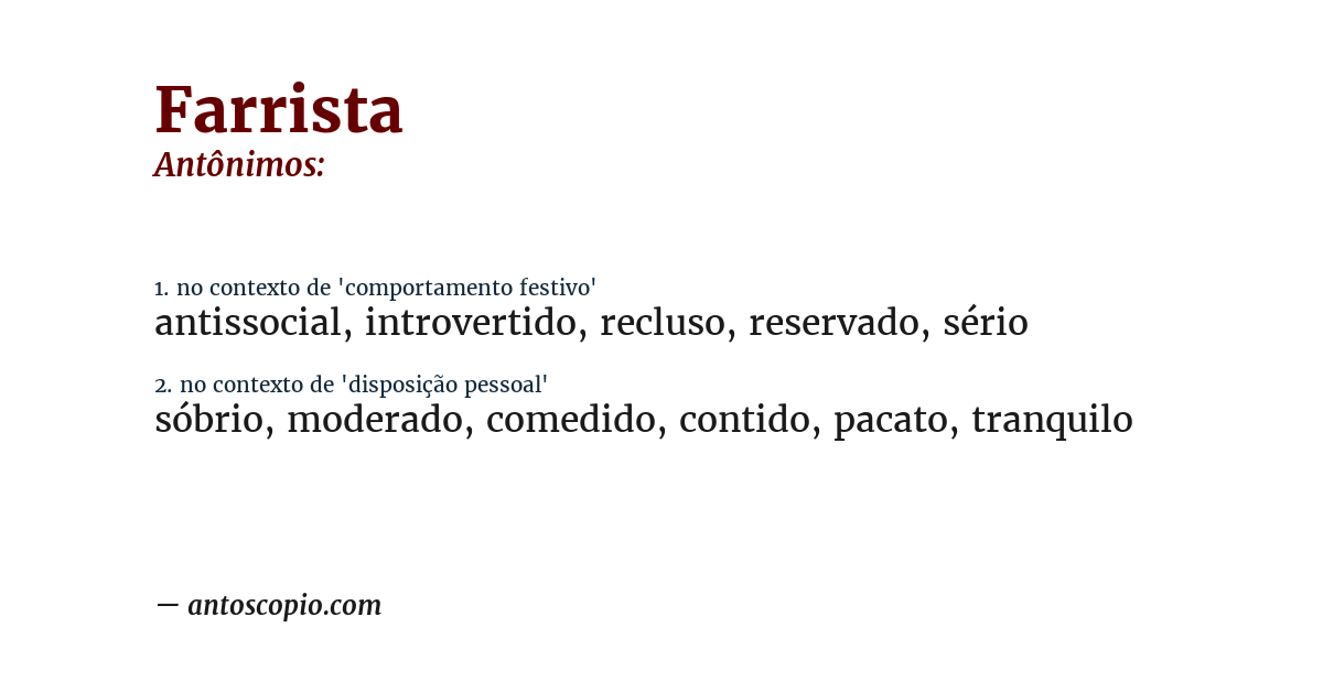 Antônimo de farrista