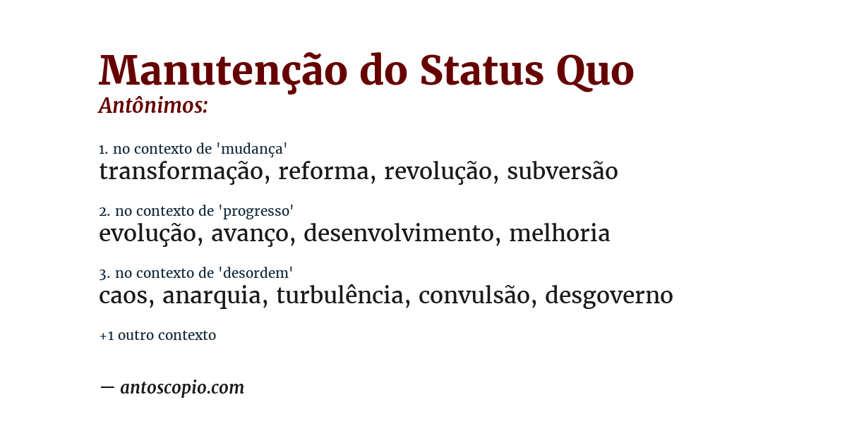 Antônimo de manutenção do status quo