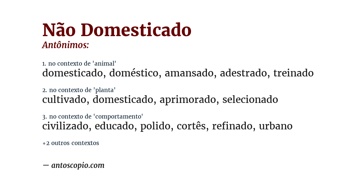 Antônimo de não domesticado