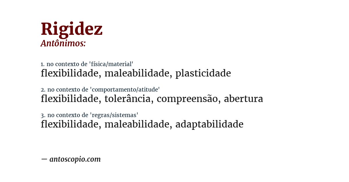 Antônimo de rigidez