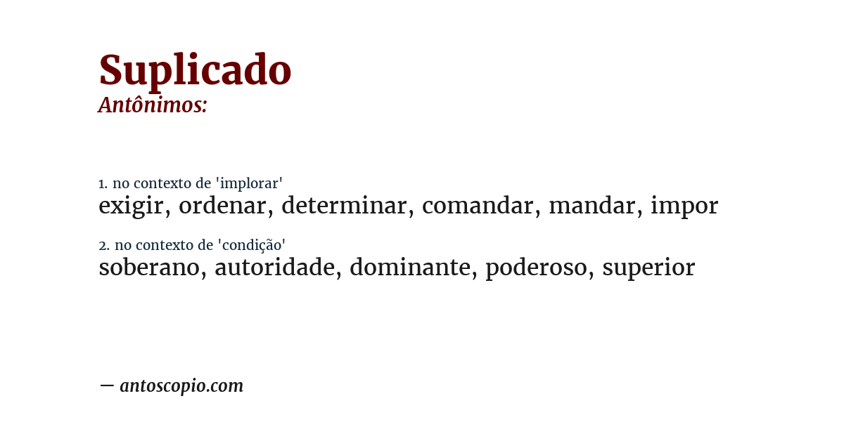 Antônimo de suplicado