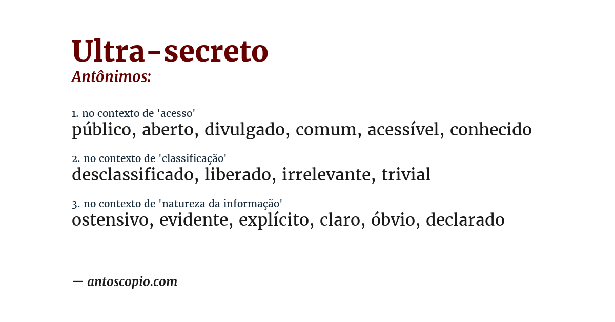 Antônimo de ultra-secreto