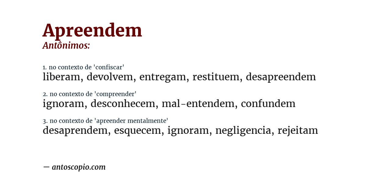 Antônimo de apreendem